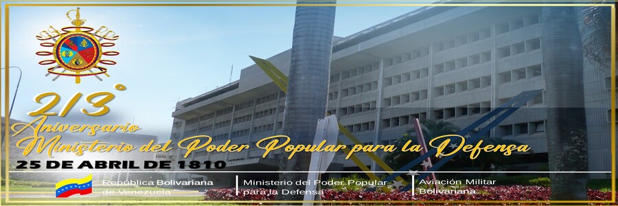 213º Aniversario Ministerio del Poder Popular para la Defensa